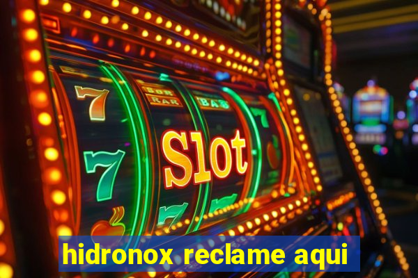 hidronox reclame aqui