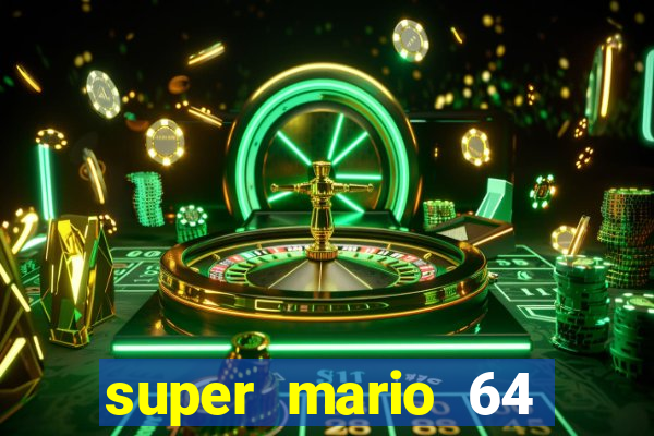 super mario 64 beta apk