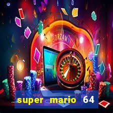 super mario 64 beta apk