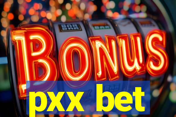 pxx bet