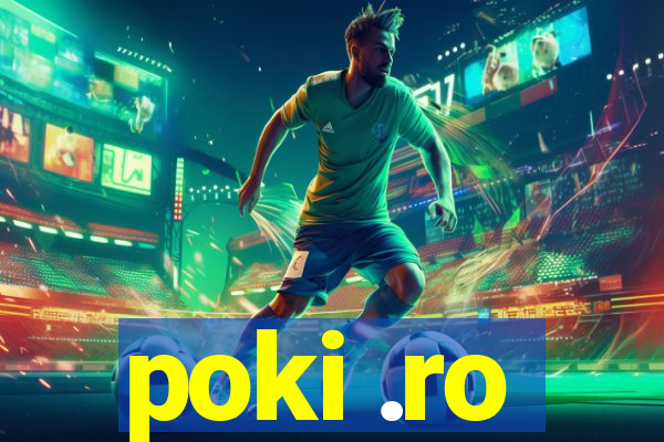 poki .ro