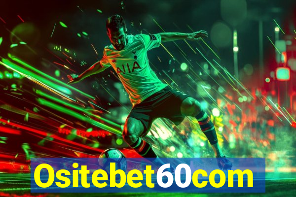 Ositebet60com