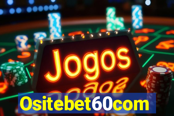 Ositebet60com