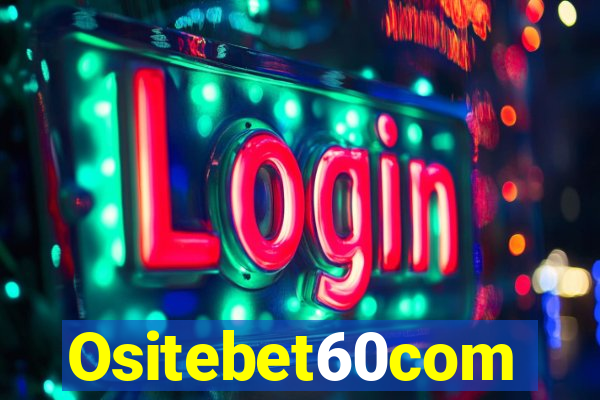 Ositebet60com