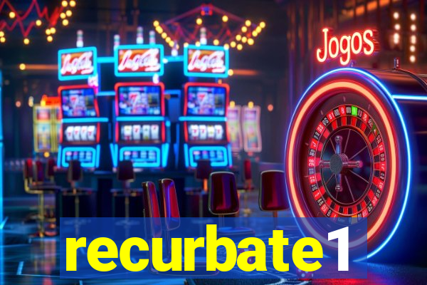 recurbate1