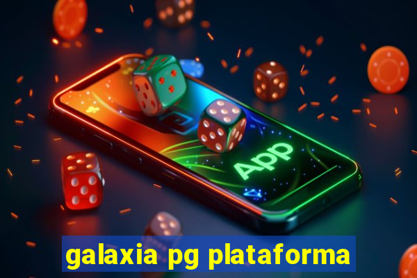 galaxia pg plataforma
