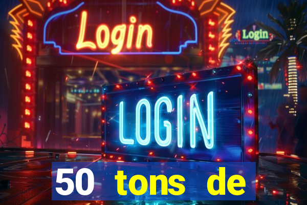 50 tons de liberdade filme completo dublado