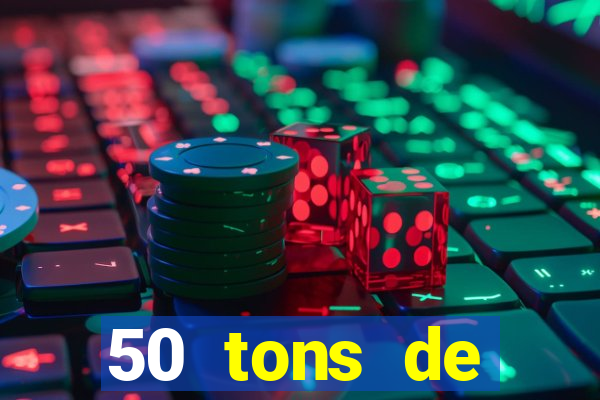 50 tons de liberdade filme completo dublado