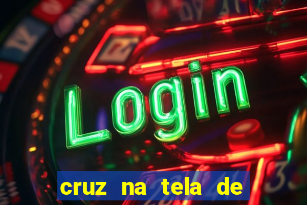 cruz na tela de cruz das