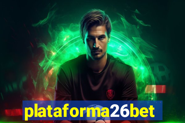 plataforma26bet