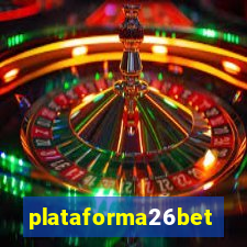 plataforma26bet