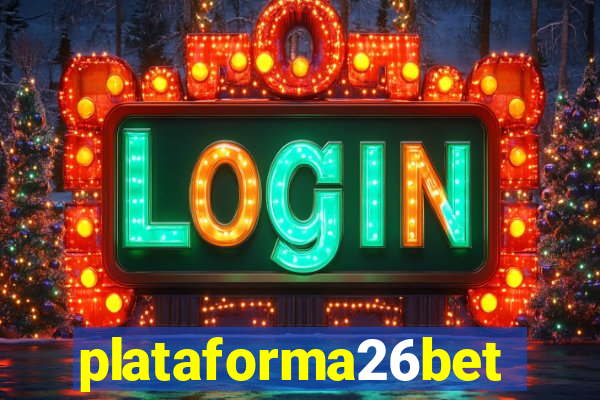 plataforma26bet