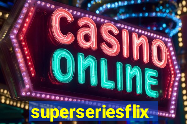 superseriesflix.com
