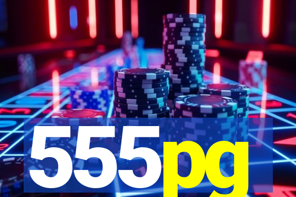 555pg