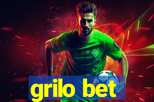 grilo bet