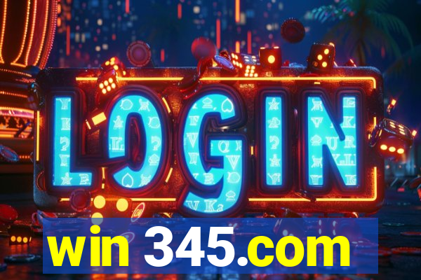 win 345.com