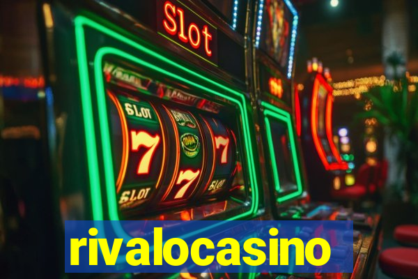 rivalocasino
