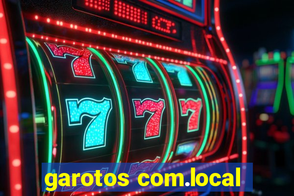 garotos com.local