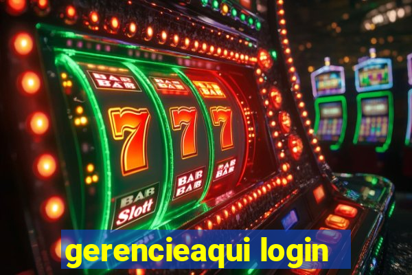 gerencieaqui login