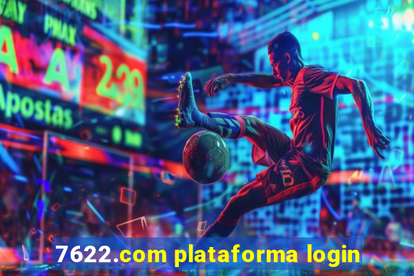 7622.com plataforma login