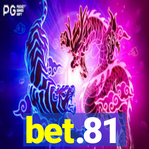 bet.81