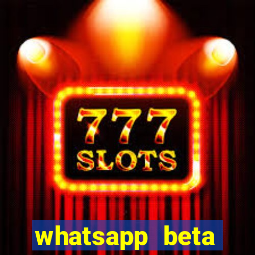 whatsapp beta 3.3.10 baixar