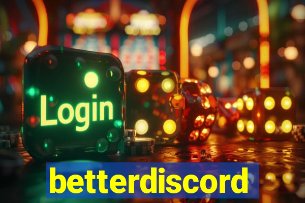 betterdiscord