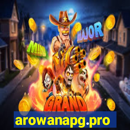 arowanapg.pro