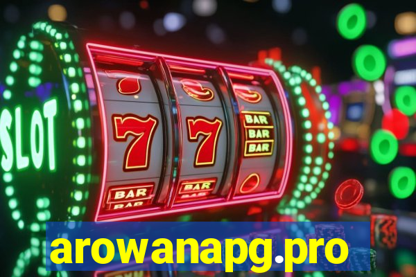 arowanapg.pro
