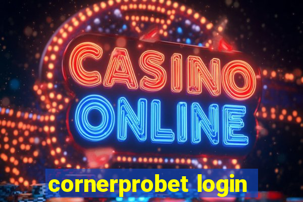 cornerprobet login