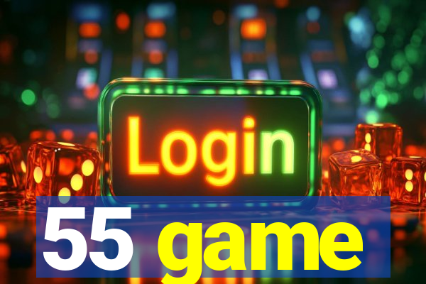 55 game