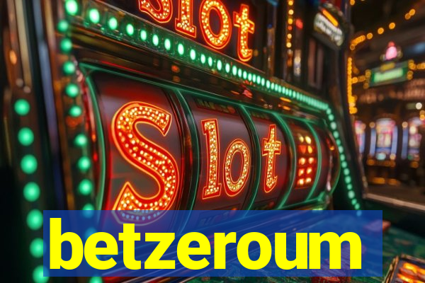 betzeroum