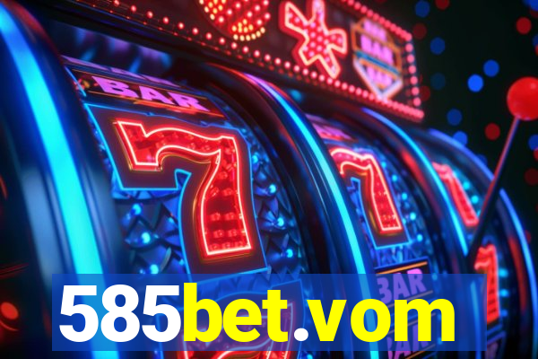 585bet.vom