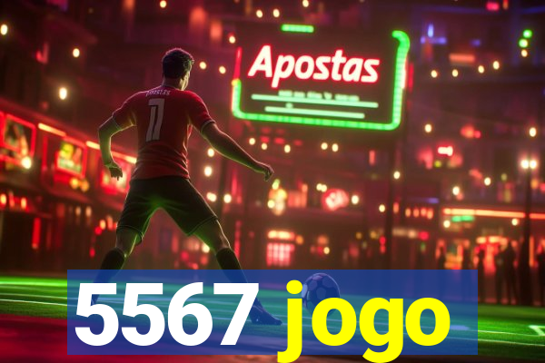 5567 jogo