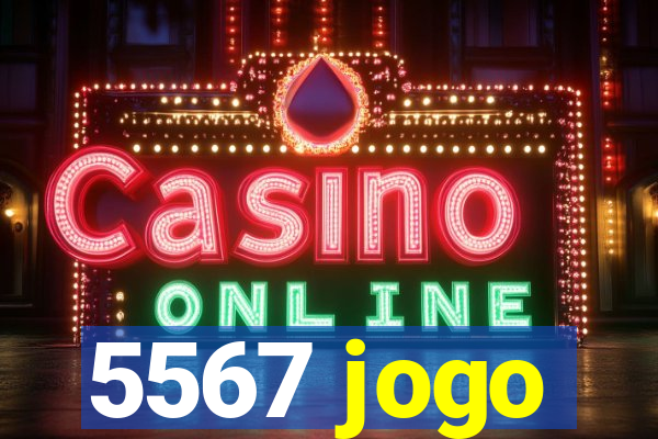 5567 jogo