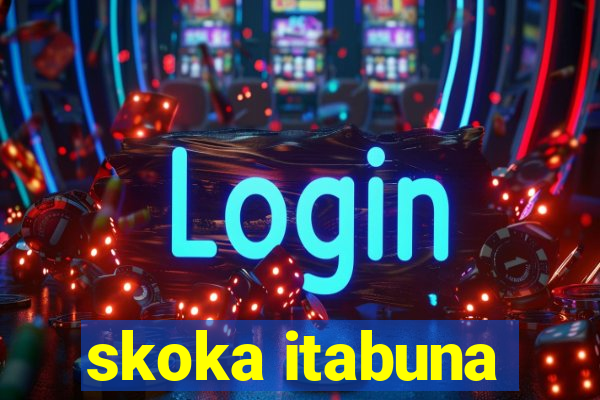 skoka itabuna