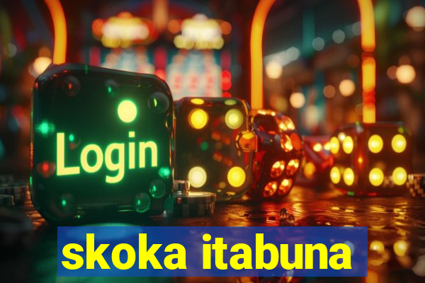 skoka itabuna