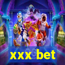 xxx bet