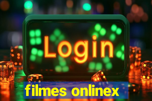filmes onlinex