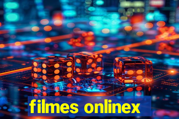 filmes onlinex