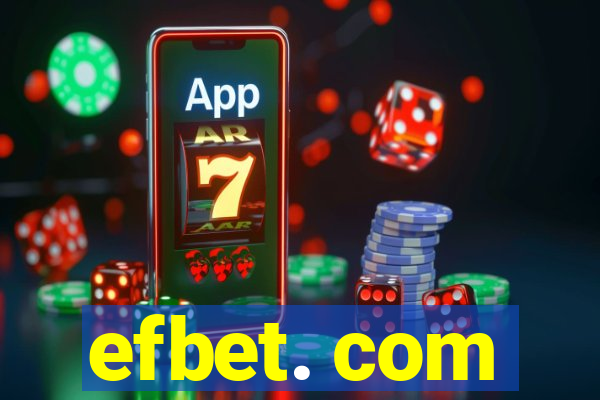 efbet. com