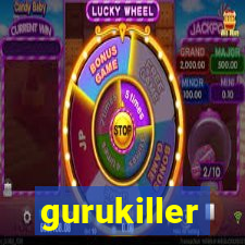 gurukiller