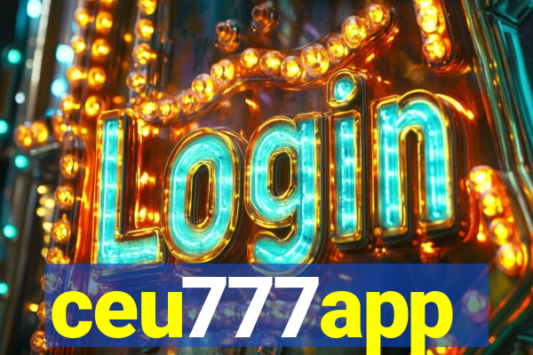 ceu777app