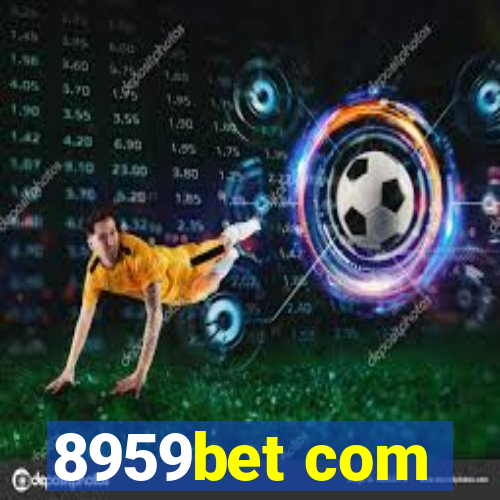 8959bet com