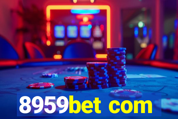 8959bet com