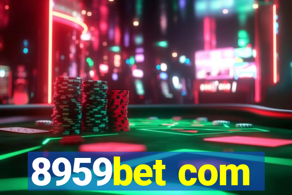 8959bet com