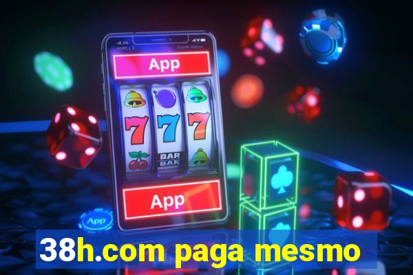 38h.com paga mesmo