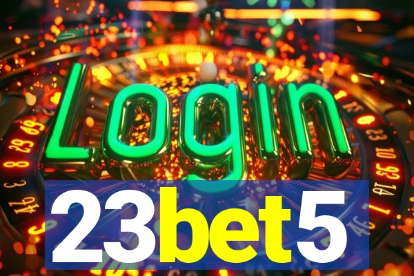 23bet5