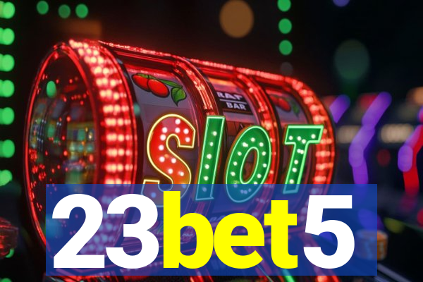 23bet5