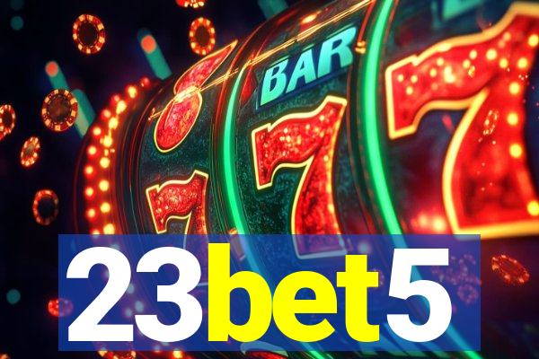 23bet5